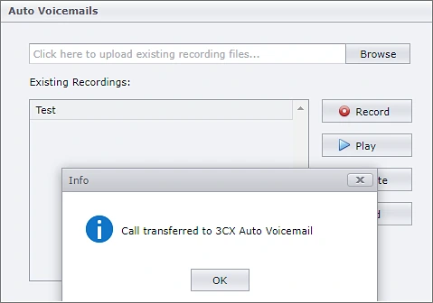 An Info message reading Call transferred to 3CX Auto Voicemail, shown after clicking Send