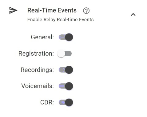 The Relay's Real-Time Events settings with switches for General, Registration, Recordings, Voicemails and CDR events
