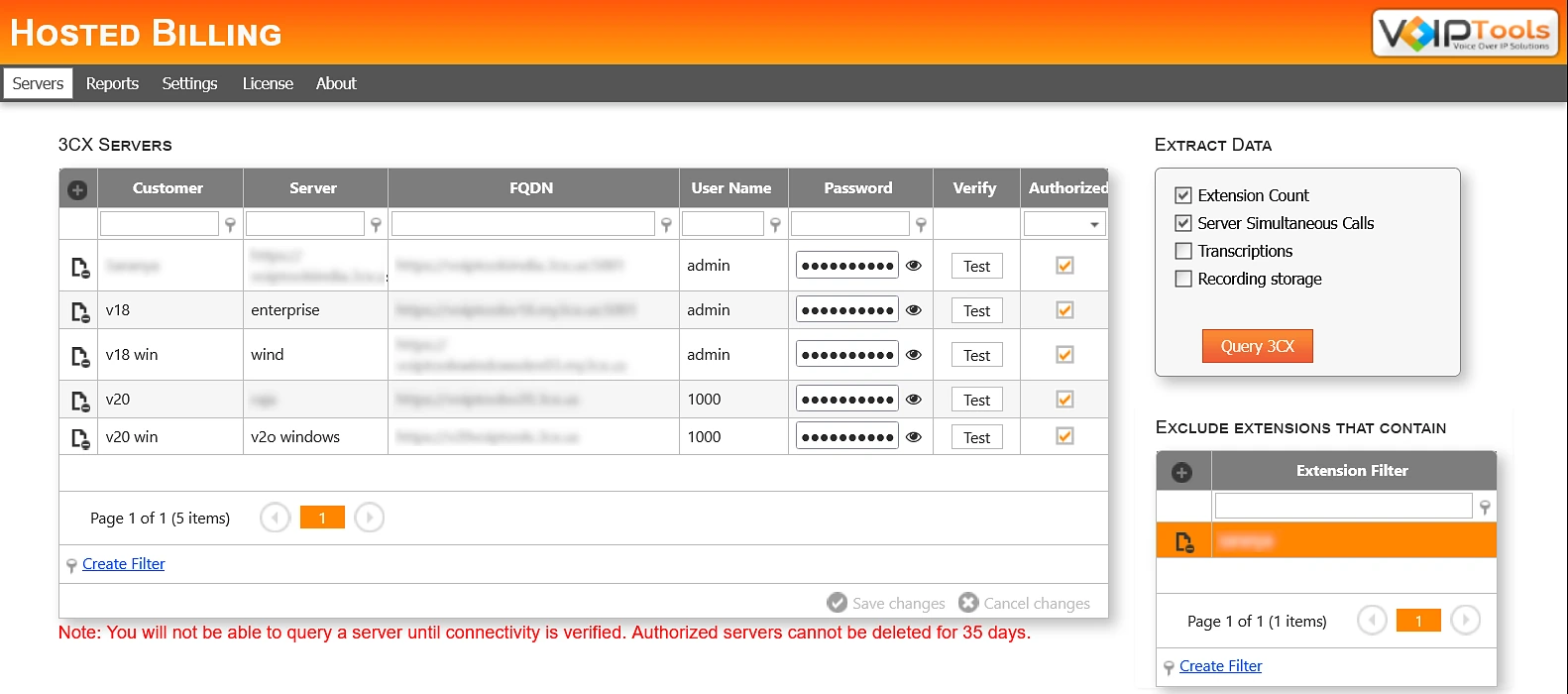 Hosted Billing Servers screen with a list of 3CX servers showing customer, server, FQDN, user name, password, Verify and Authorized columns, an Extract Data box and an Exclude Extensions That Contain filter