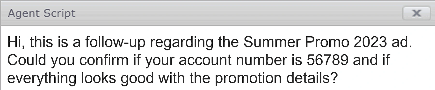 Agent Script widget showing a follow-up script about a summer promotion that asks the contact to confirm an account number