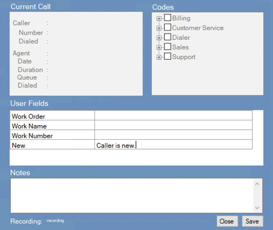 Wrap-up Codes popup with a Current Call panel, a Codes tree listing Billing, Customer Service, Dialer, Sales and Support, a User Fields table with Work Order, Work Name, Work Number and a custom field, a Notes box, and Close and Save buttons
