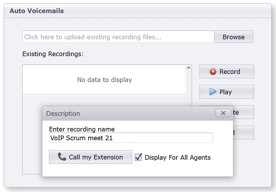 The Description box for a new recording, with the recording name, a Call my Extension button and a Display For All Agents checkbox, open over the Auto Voicemails panel