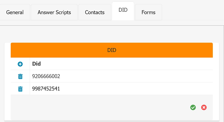 DID tab of an organization listing two phone numbers, next to the General, Answer Scripts, Contacts and Forms tabs